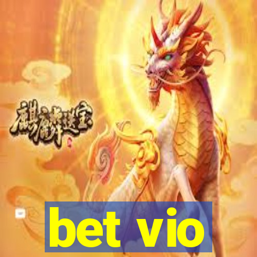 bet vio